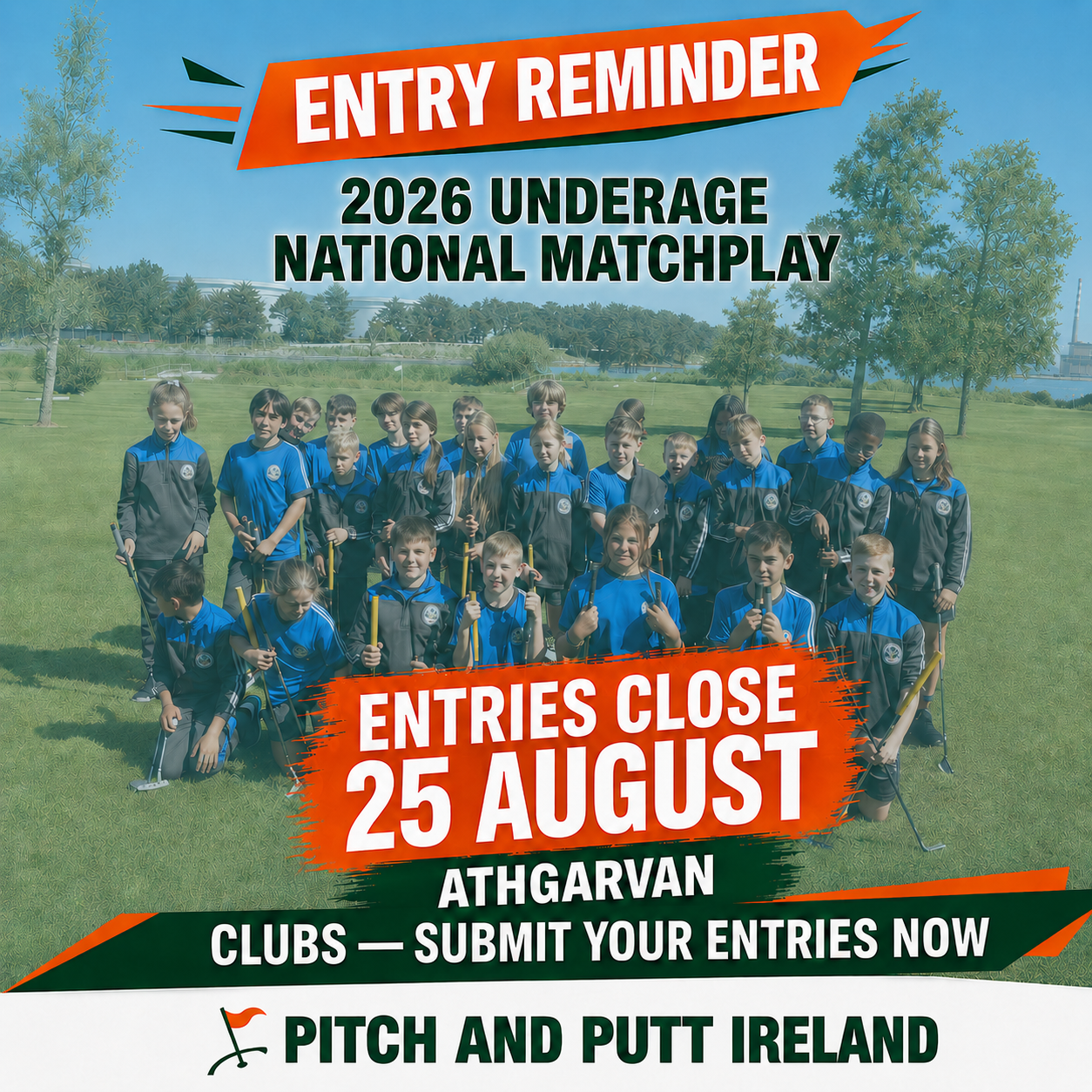Entry Reminder - Underage National Matchplay