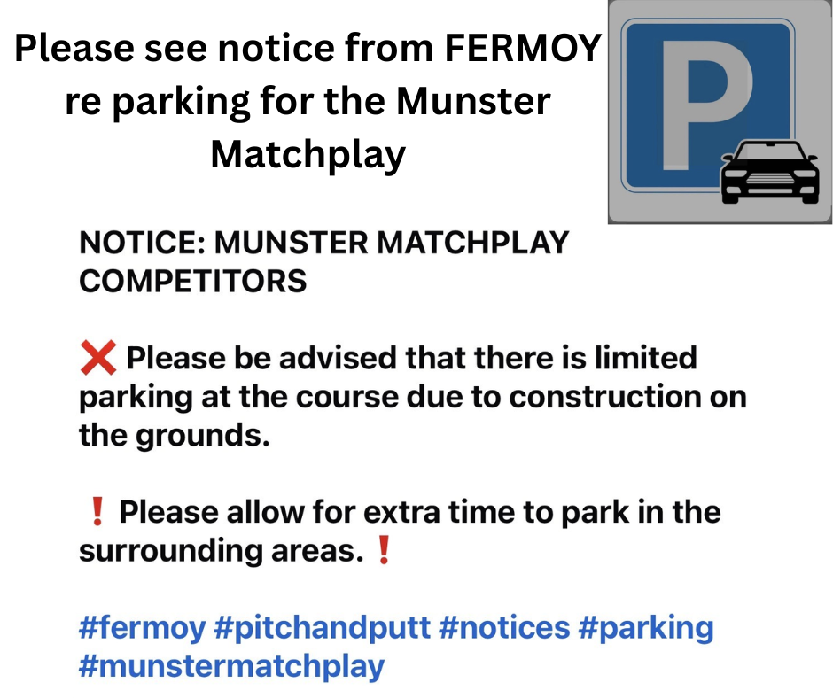 Fermoy Parking - Munster Matchplay