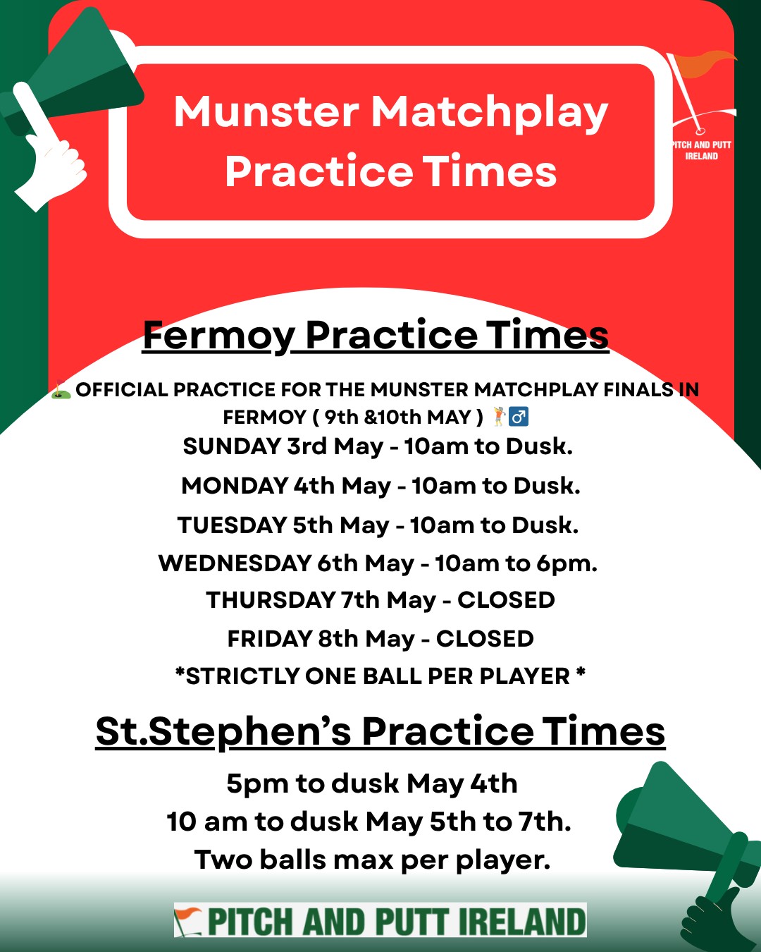 Munster Matchplay Practice Times