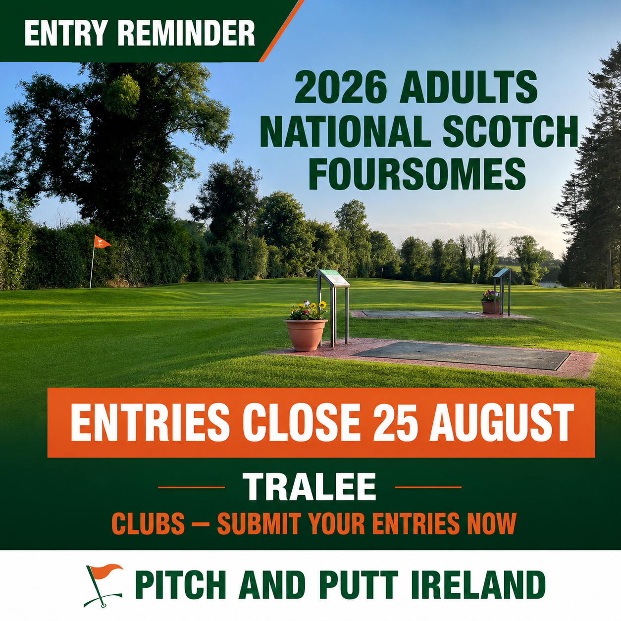 National Scotch Foursomes - Entry Reminder